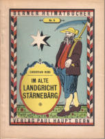 Im alte Landgricht Stärnebärg, Christian Rubi
